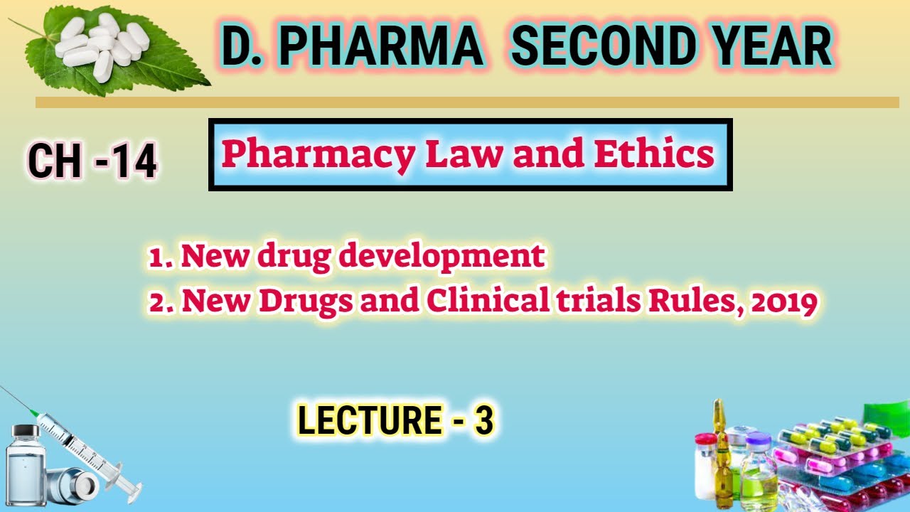 Clinical trails rule 2019 | Drug development | Ch-14 | L-3 | Pharmacy law and ethics | D.pharm 2nd