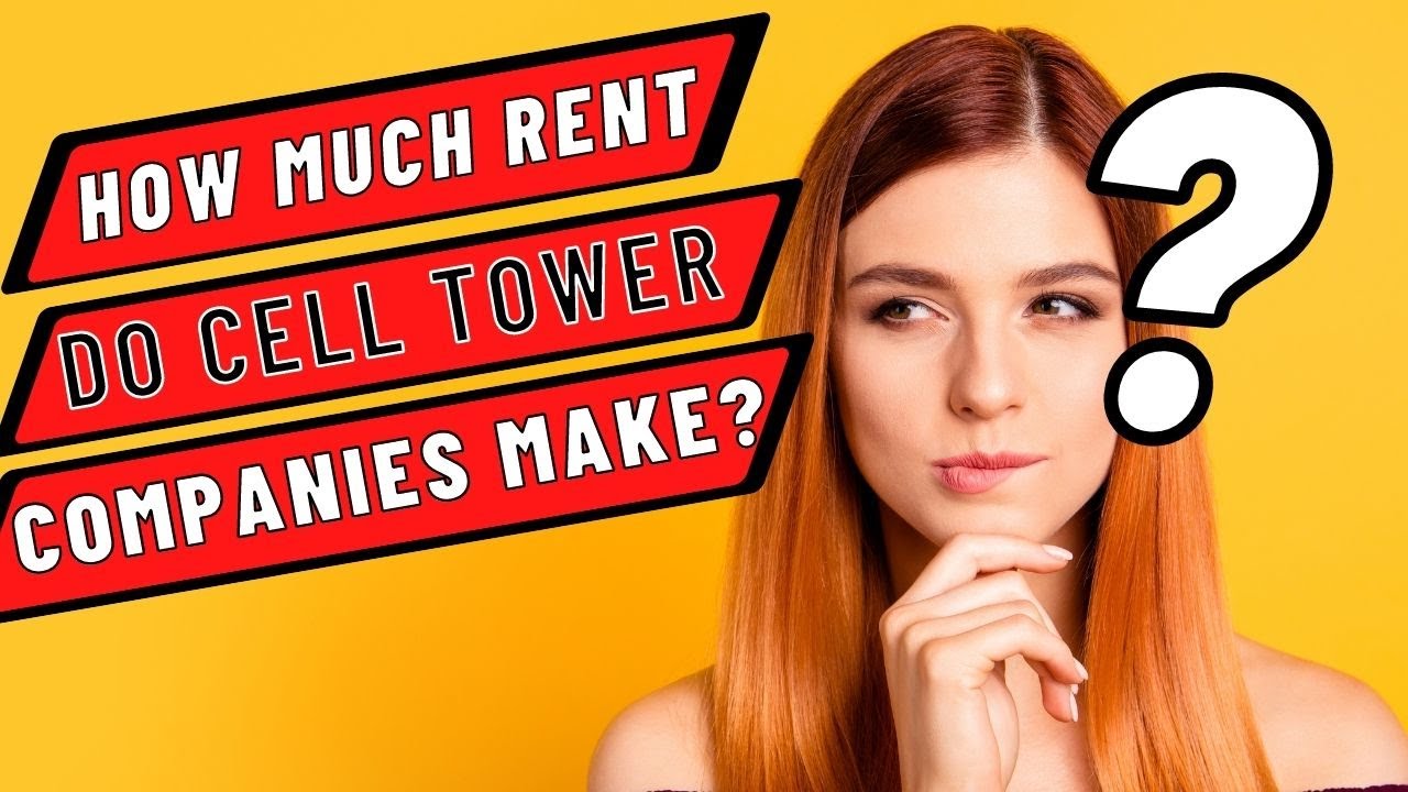 How Much Money Do Cell Tower Companies Make? 💸💸💸