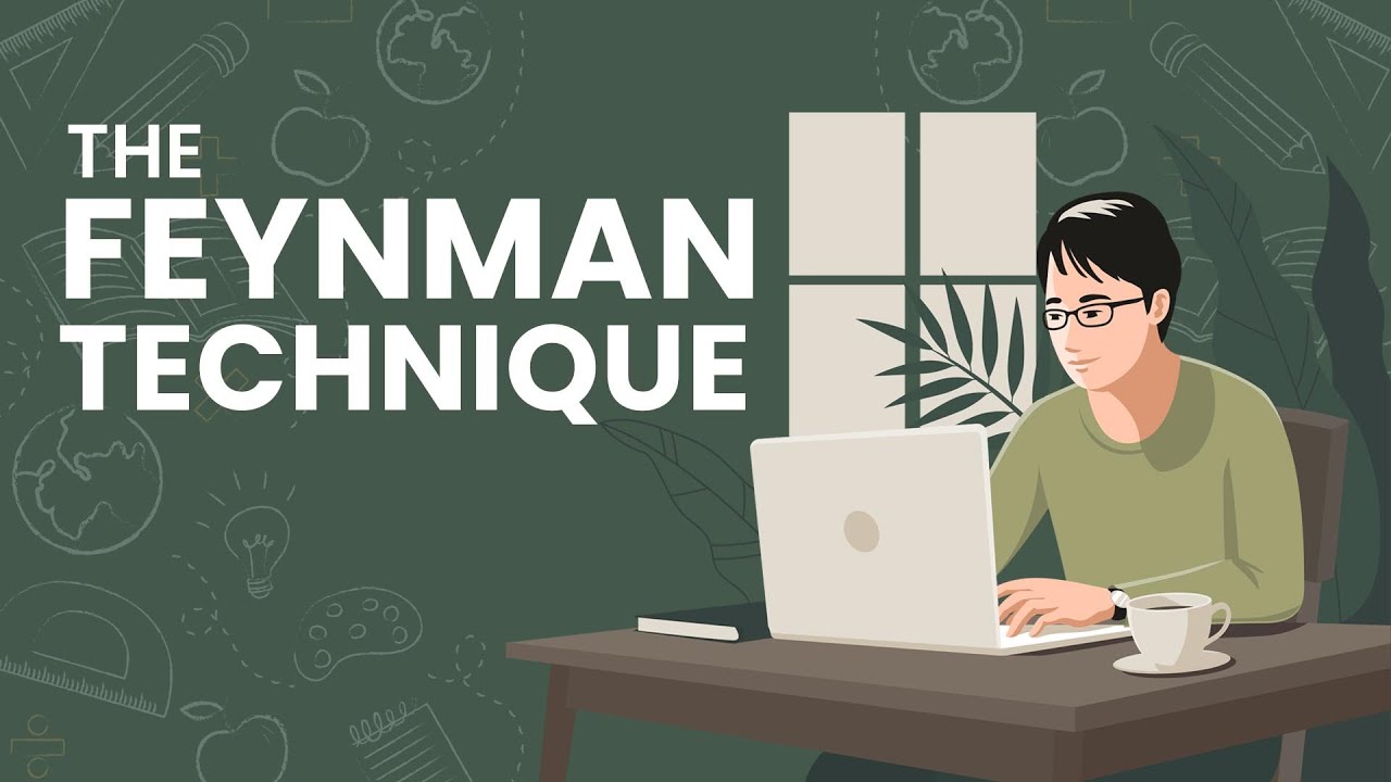 Become a Fast Learner with Feynman Technique (Works in all aspect of life)