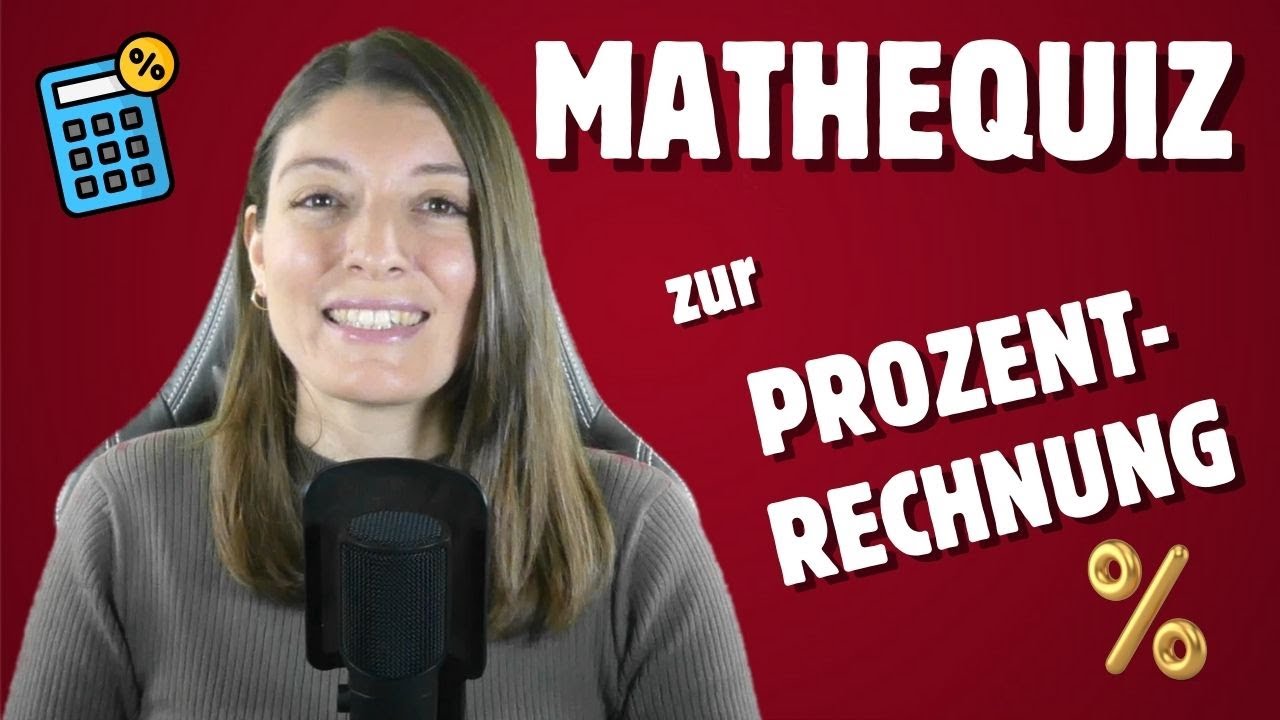 MATHEQUIZ zur PROZENTRECHNUNG (20 FRAGEN zur PROZENTRECHNUNG / KANNST du sie BEANTWORTEN?)