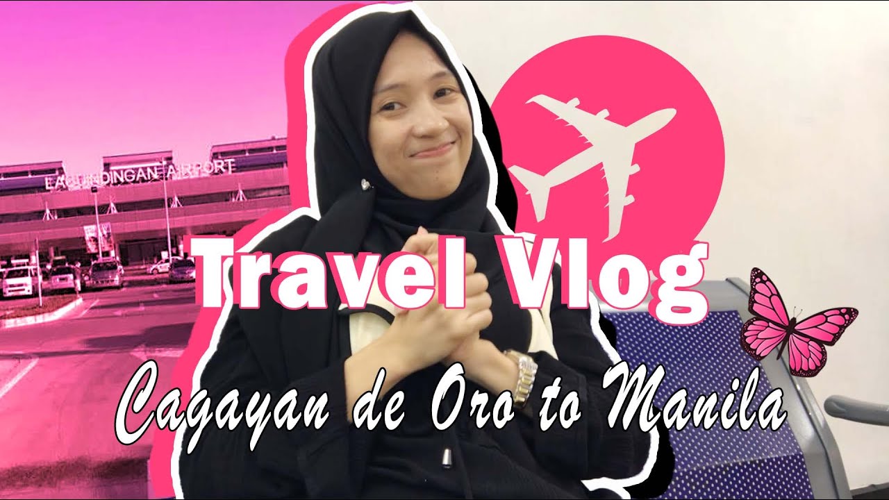 Travel Vlog: Cagayan de Oro to Manila Flight Experience 