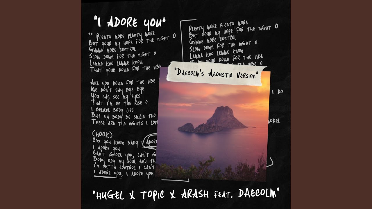 I Adore You (Daecolm’s Acoustic Version)