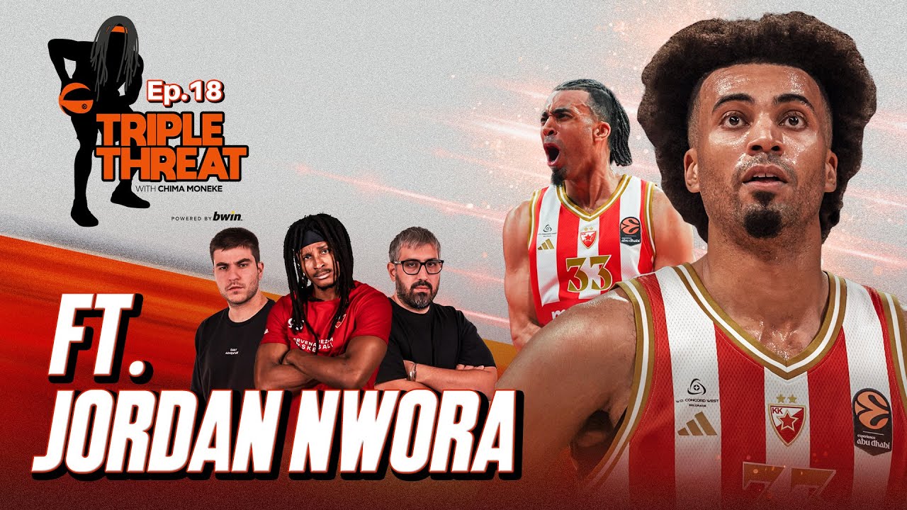 Jordan Nwora On Crvena Zvezda, Partizan Incident & NBA Title With Giannis' Bucks | TTS S2 E18