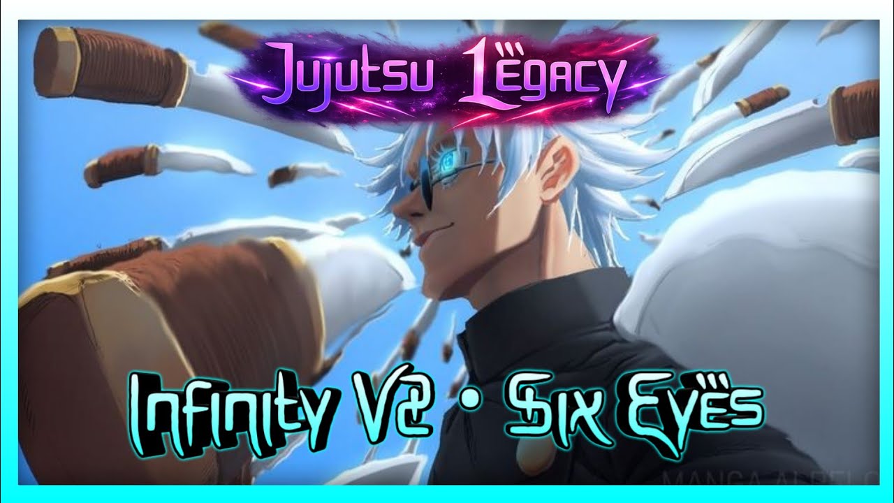 Jujutsu Legacy | SIX EYES | Showcase + Tutorial Como Obter Gojo V2 (Six Eyes) #jujutsulegacy