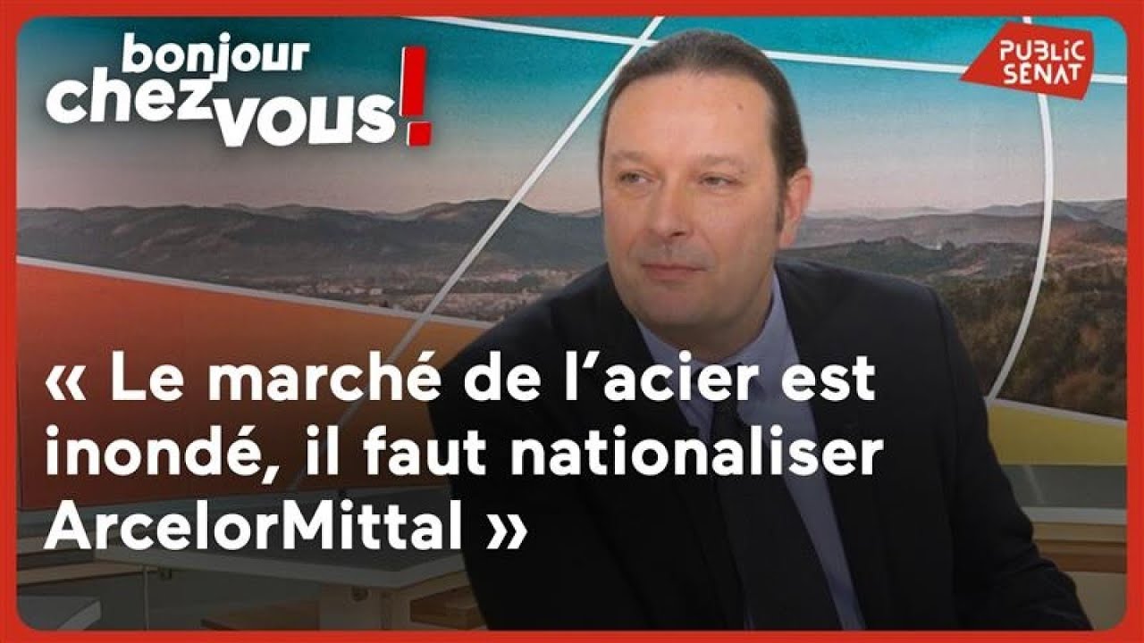 Pierre Barros : « Le marché de l’acier est inondé, il faut nationaliser ArcelorMittal »