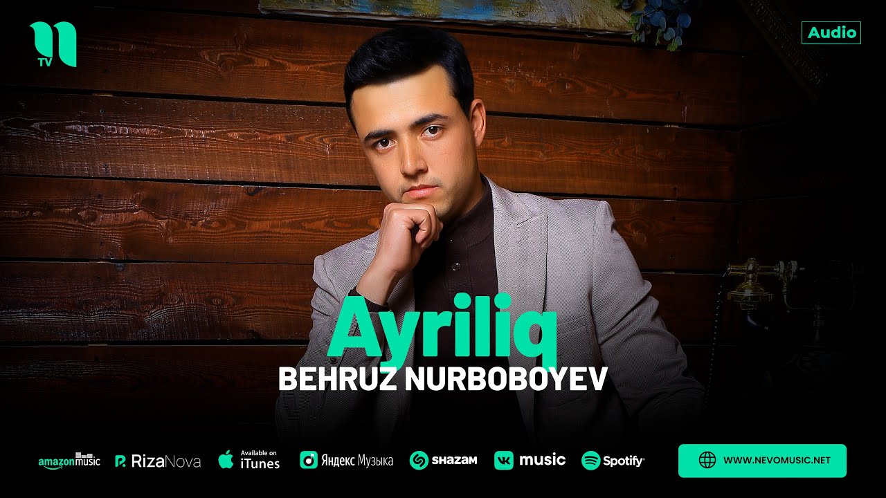 Бехруз Нурбобоев - Айрилик (аудио 2024)
