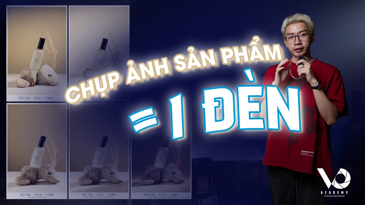 Hướng Dẫn Chụp Ảnh Sản Phẩm chỉ với 1 ĐÈN mà vẫn ĐẸP