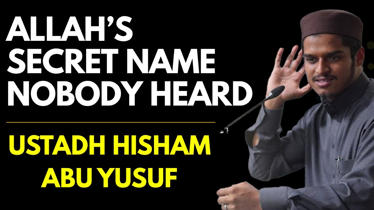 ALLAH's Secret Name That Makes Any Wish Comes True😢 | Ustadh Hisham Abu Yusuf