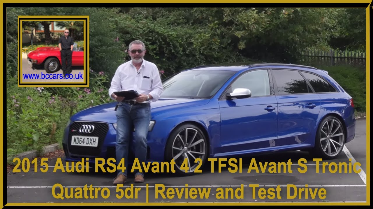 2015 Audi RS4 Avant 4 2 TFSI Avant S Tronic Quattro 5dr | Review and Test Drive