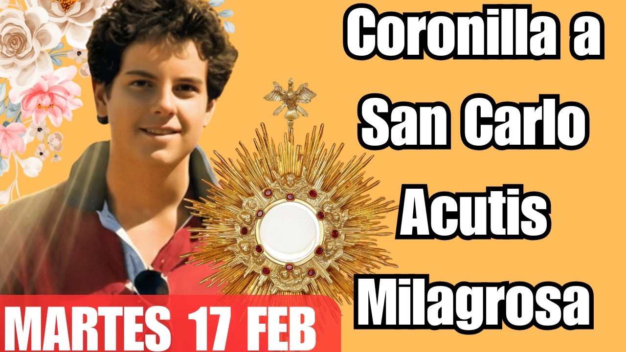 ESTA ORACIÓN ESTÁ SANANDO ENFERMEDADES GRAVES – Coronilla a San Carlo Acutis 🙏