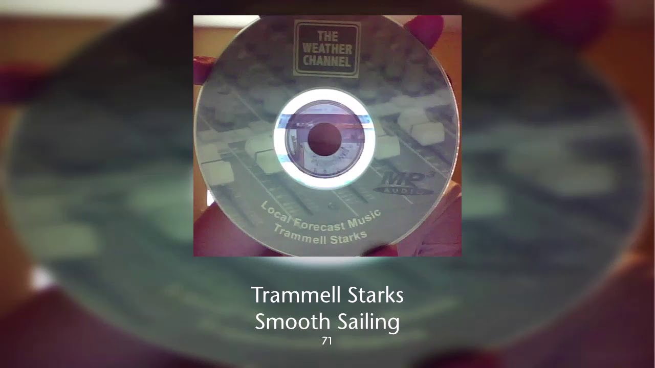 Trammell Starks - Smooth Sailing