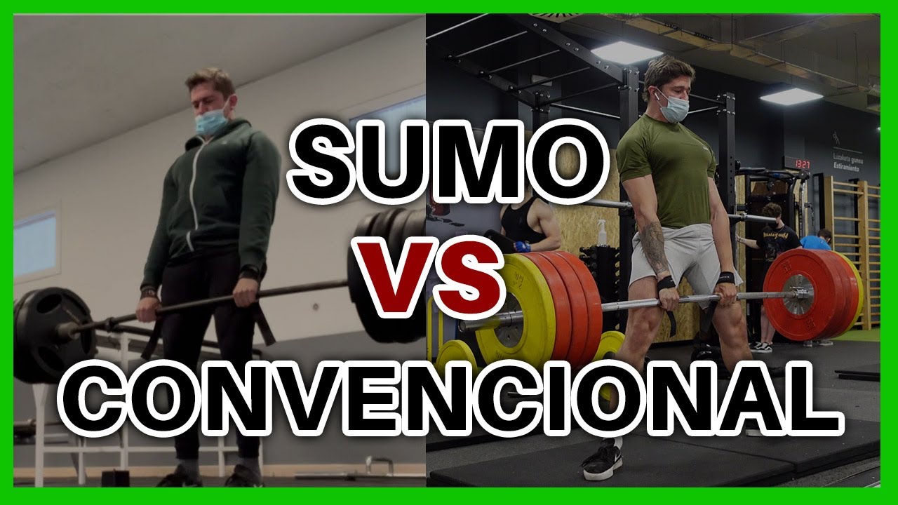 ➡️ Peso Muerto SUMO vs CONVENCIONAL ¿Cuál es mejor?   |  COMPARATIVA