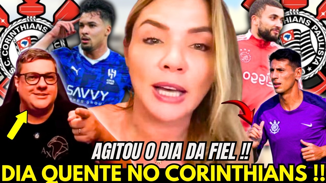 🚨MARILIA RUIZ TRAZ AS PRINCIPAIS NOTÍCIAS DO CORINTHIANS !!VAZOU INFORMAÇÃO DE DENTRO DO CORINTHIANS