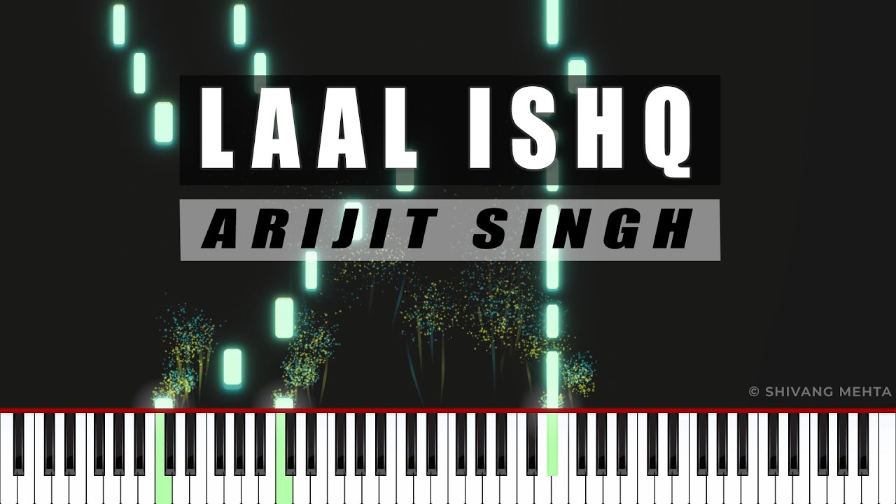 Laal Ishq - Piano Tutorial - VFX