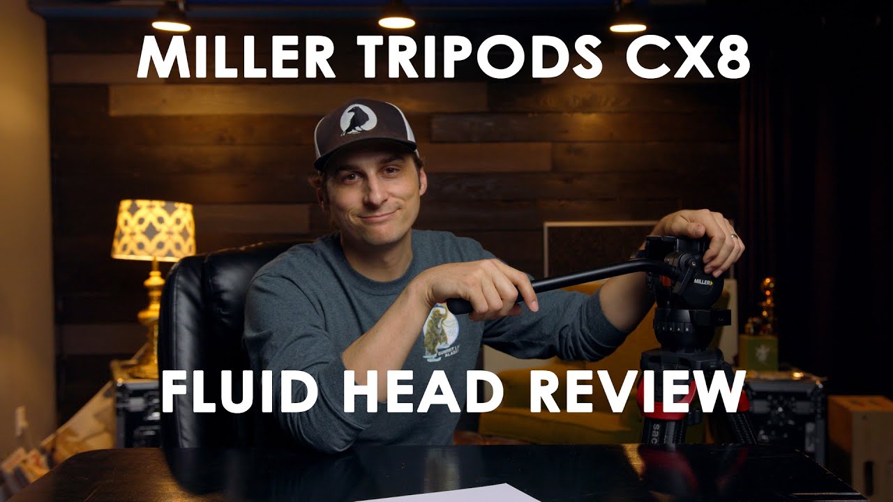 Miller Tripods CX8 Fluid Head Review