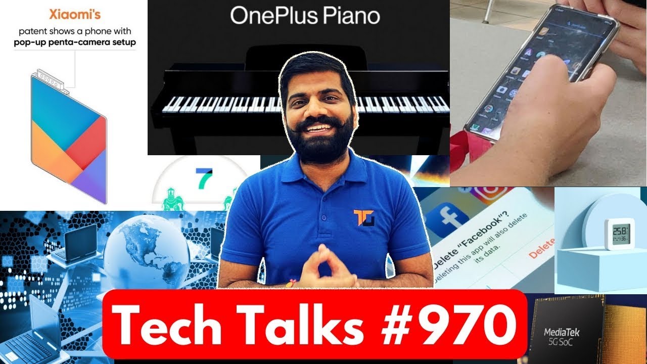 Tech Talks #970 - OnePlus 8 Pro Live, Free Internet, Xiaomi Penta Pop Up Cam, Mediatek 5G, S11