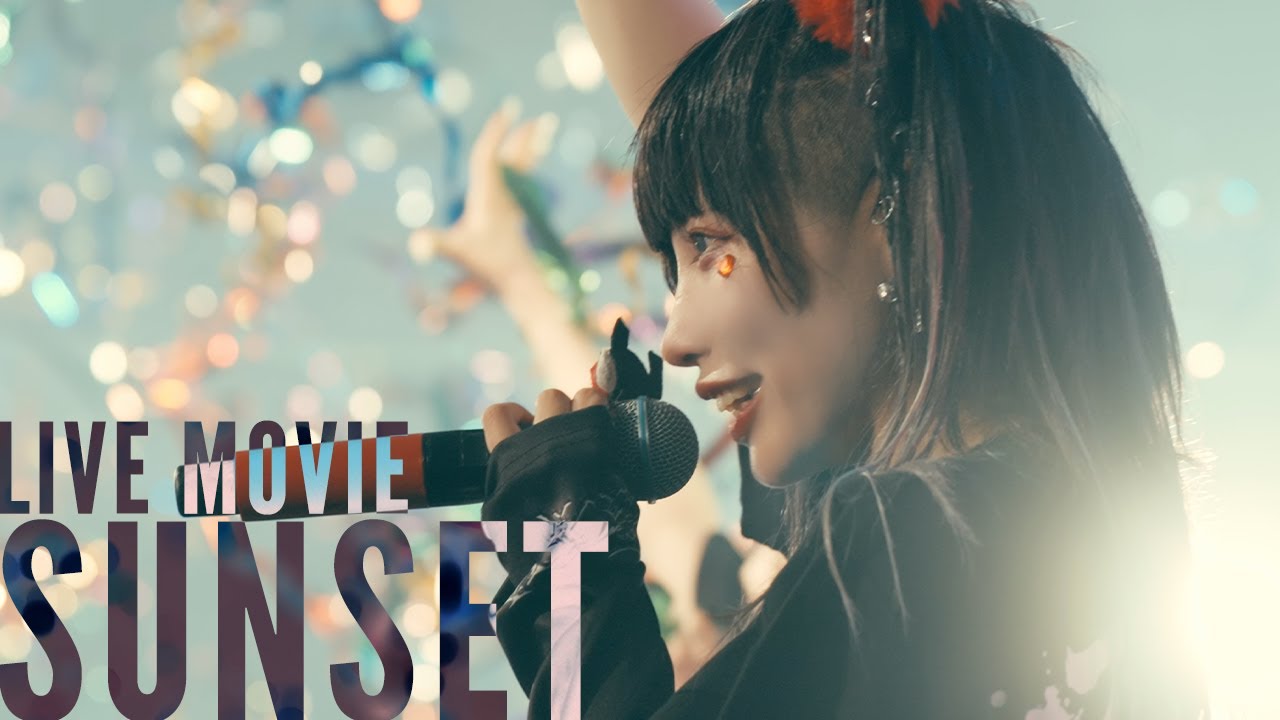 【LIVE MOVIE】SUNSET