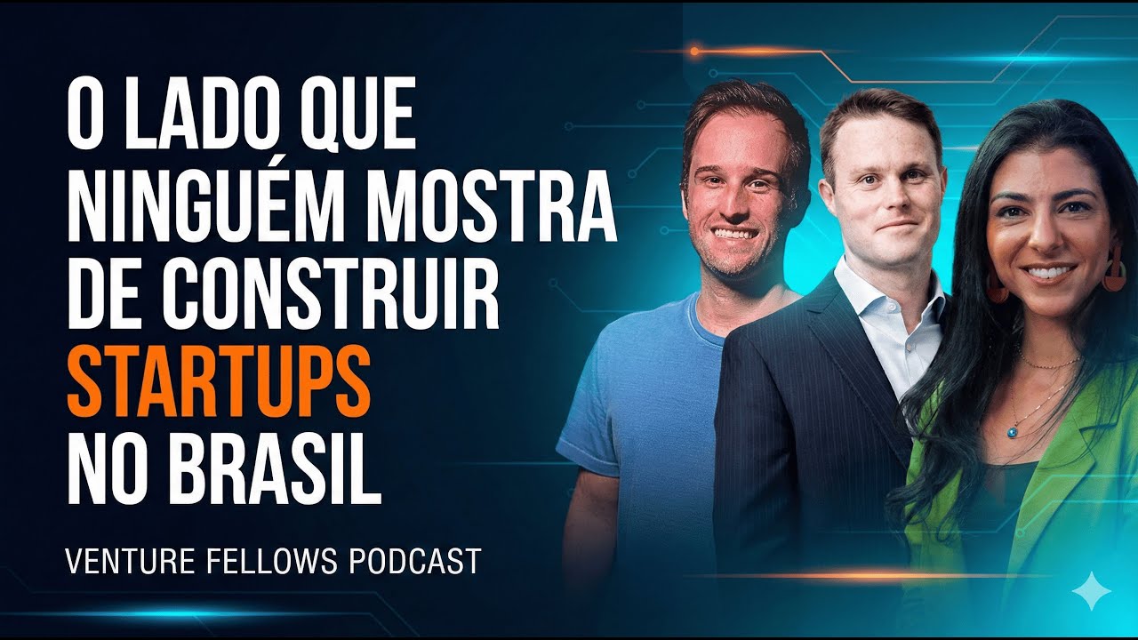 O Lado Que Ninguém Mostra De Construir Startups No Brasil