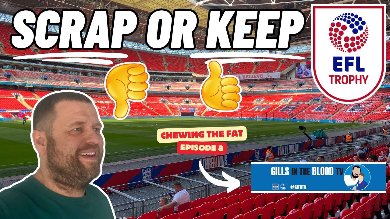Do we need the EFL Trophy??