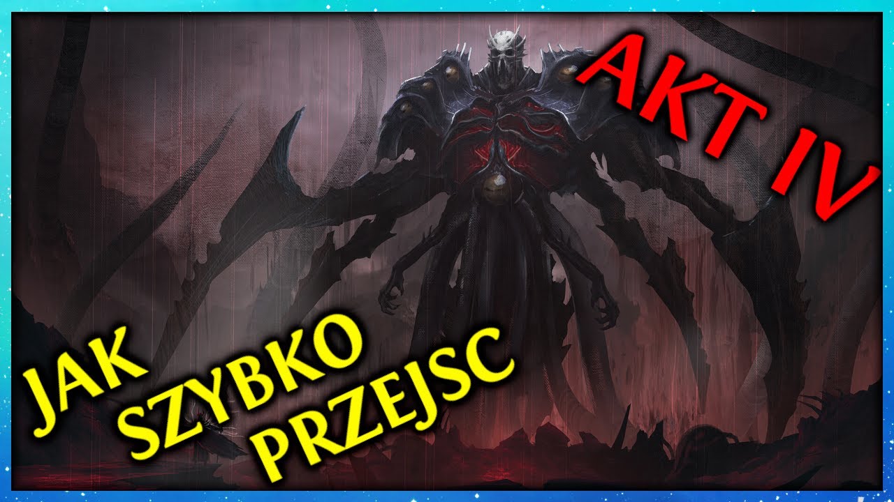[PoE] Jak SZYBKO przejść akty w POE1 - AKT 4