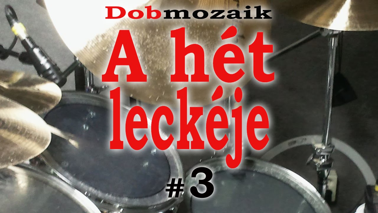 Doboktatás - A hét dobleckéje 3.