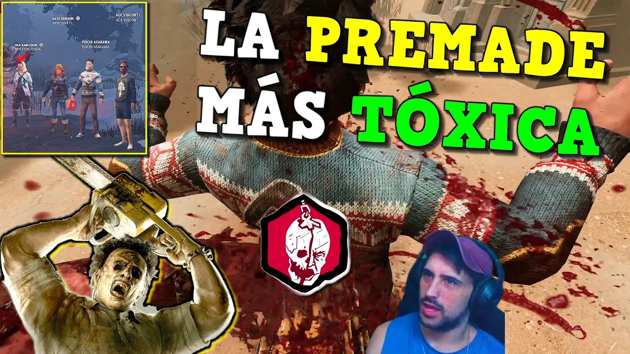 JUGUÉ CONTRA LA PREMADE MÁS TÓXICA de Dead by Daylight con LEATHERFACE y CASI ME INFART0: DEMONÍACOS