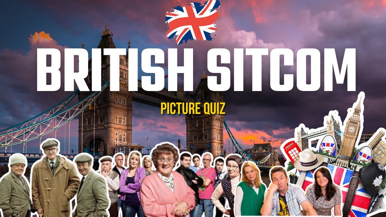 British Sitcoms Picture Quiz: Test Your TV Knowledge! Part 1