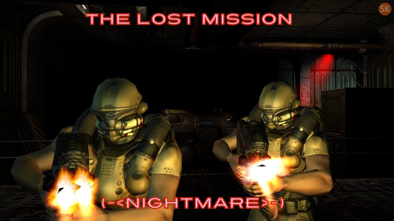 SK Gaming - Doom 3 MOD - [The Lost Mission] - [NIGHTMARE]