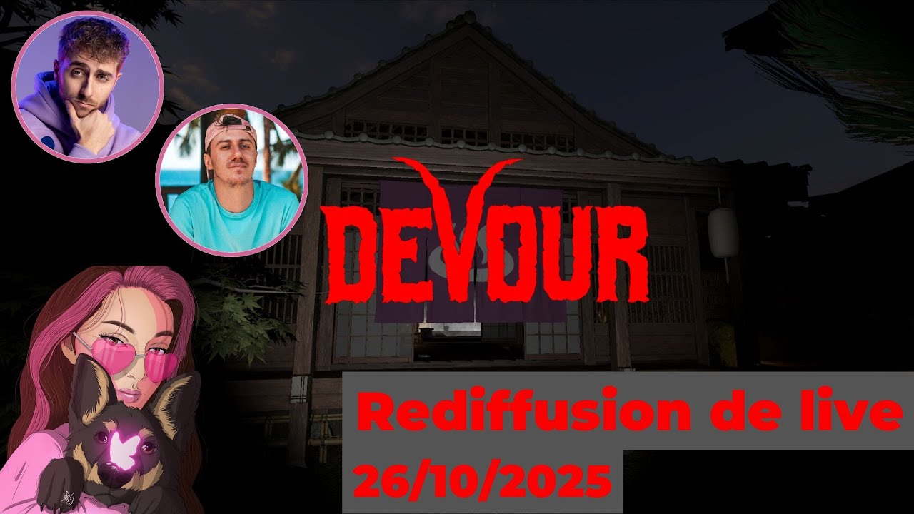 Devour avec Chris et Sora | Médalinya | Rediffusion de live