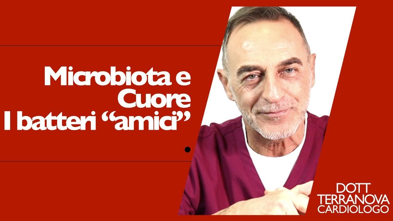 Il Microbiota e il Cuore.