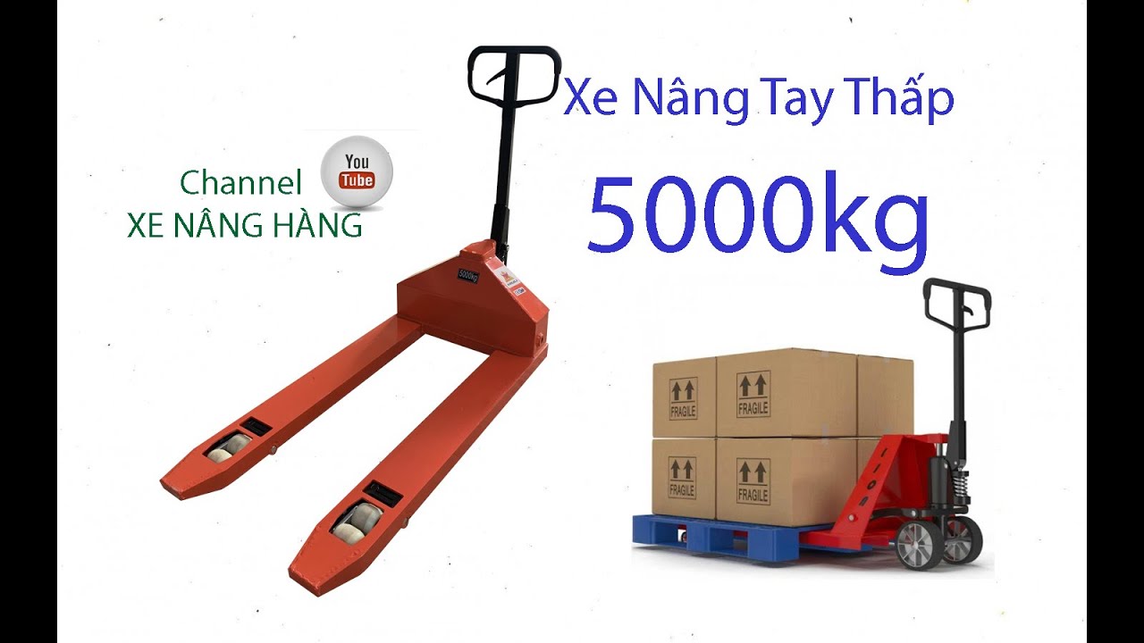 Xe nâng tay thấp 5000kg | Xe nâng tay thấp Hà Nội | Liên hệ 036.725.9398
