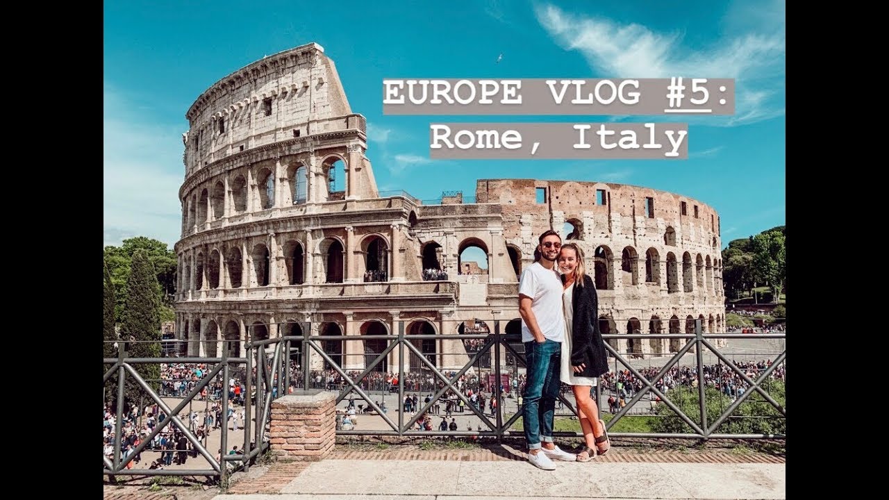 EUROPE VLOG #5: Rome, Italy