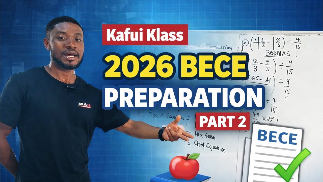 2026 BECE PREPARATION PART 2