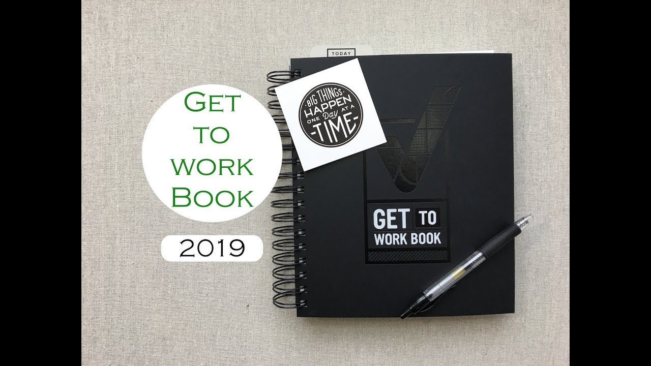 GET TO WORK BOOK Planner- | 2019 |
