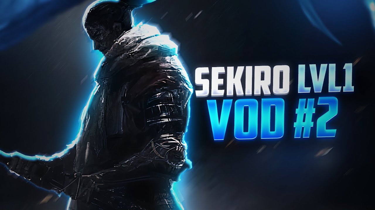 Sekiro LVL 1 Challenge Run VOD #2 | Get This Bag