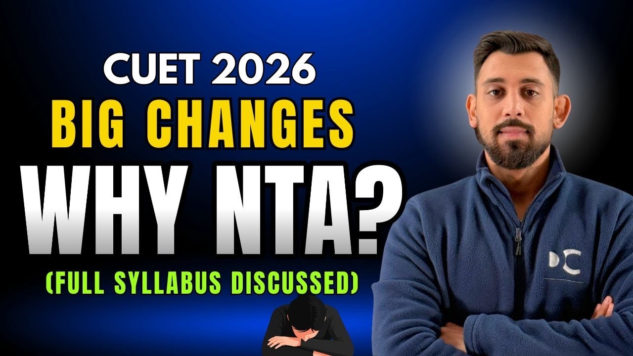 Why NTA ? CUET 2026 Syllabus Changes | Complete details | Must Watch