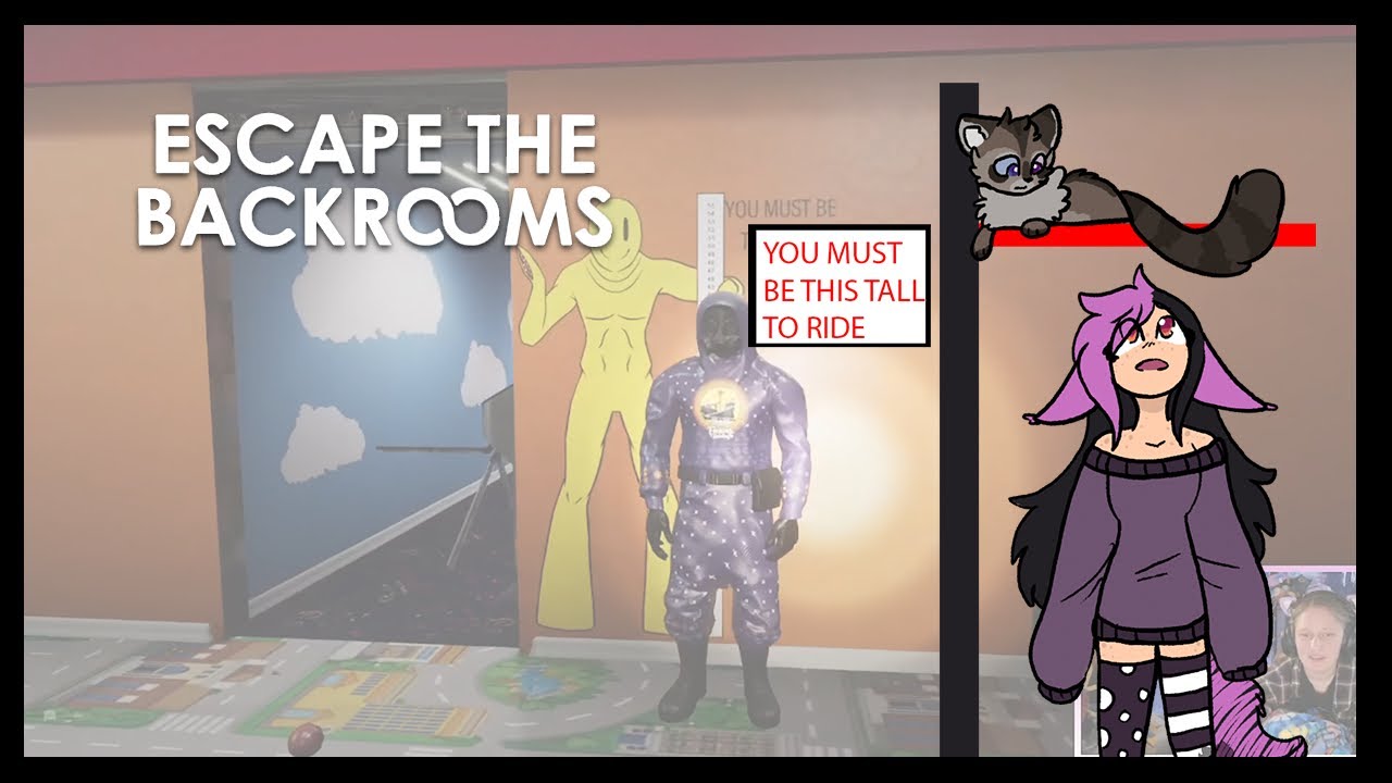 You must be this tall to ride {Escape the backrooms Part 9}