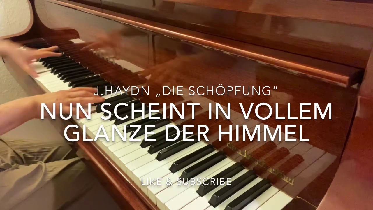 J.Haydn Die Schöpfung „Nun scheint in vollem glanze der Himmel“ Piano accompaniment
