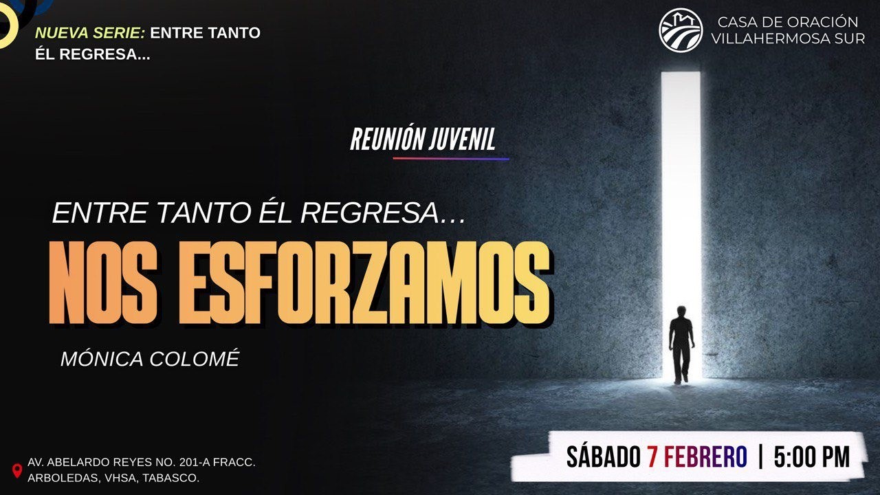 Reunión Juvenil | Sábado 07 de febrero 5:00pm
