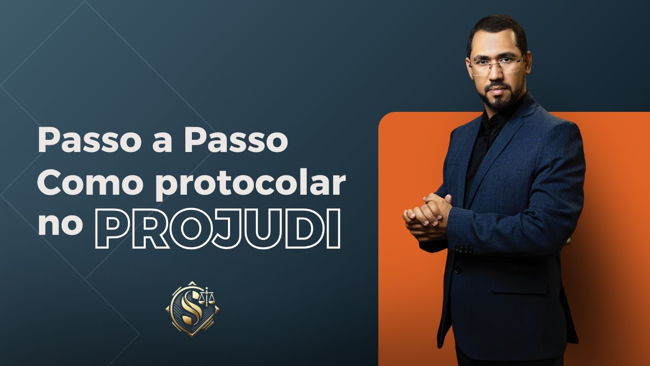 Aprenda a Protocolar no PROJUDI Passo a Passo