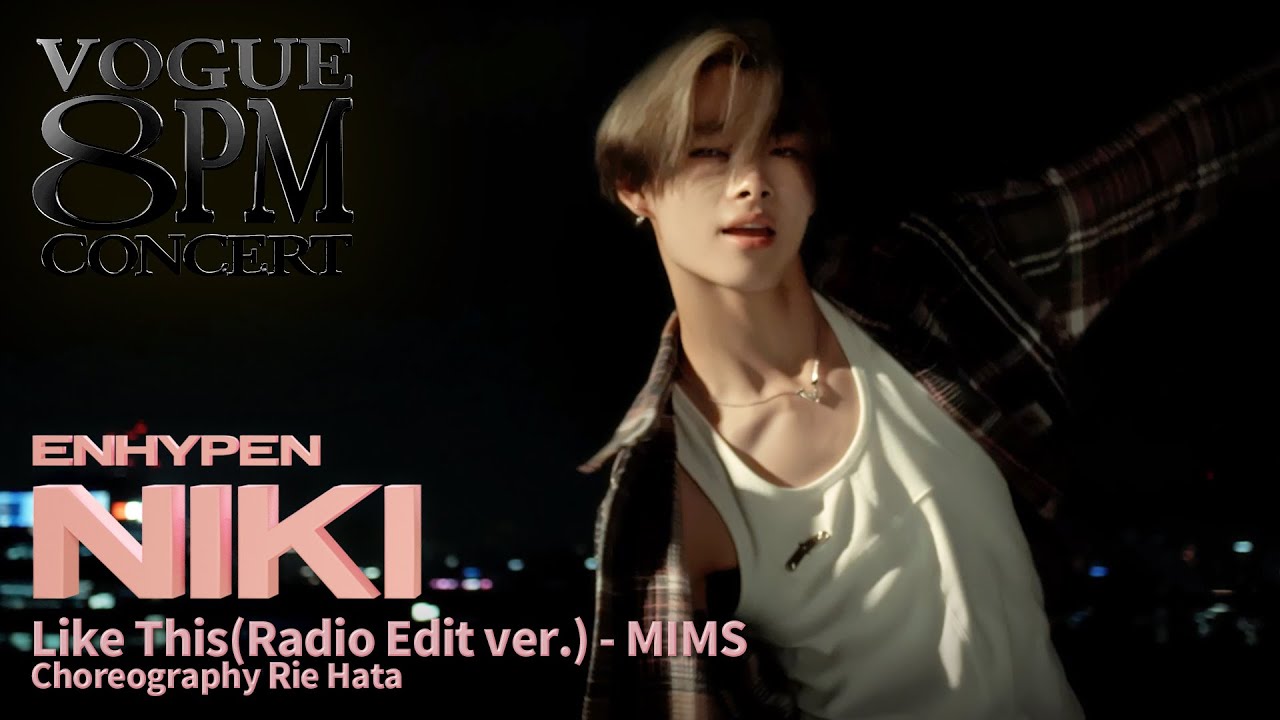 엔하이픈 니키의 ‘MIMS – Like This(Radio Edit Ver.)’🌔Dance coverㅣ8PM CONCERT