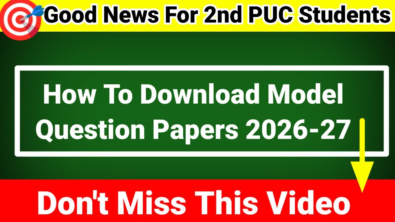 Good News 2nd PUC  How To Download Model Question Papers 2026-27