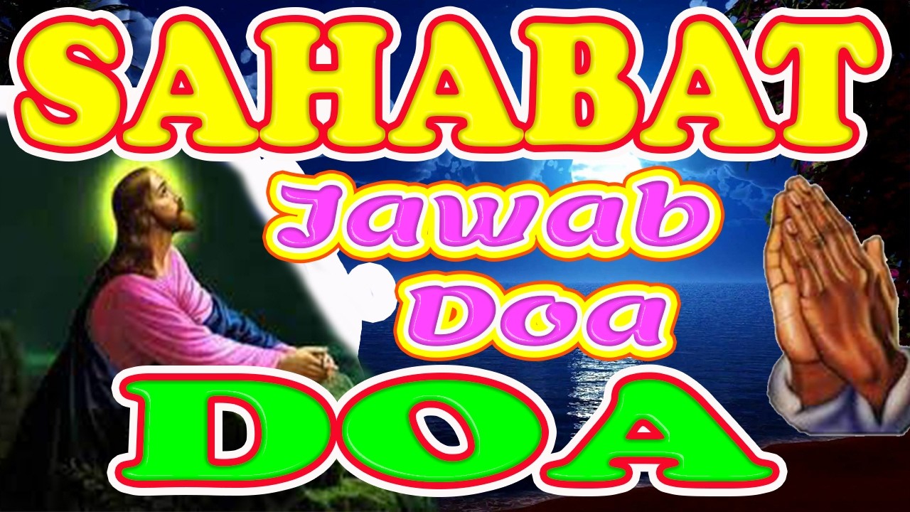 ❤Doa malam, Doa Pagi. Doa sebelum tidur, Sahabat Doa, Doa Yang Berkuasa, Doa Yang Dijawab