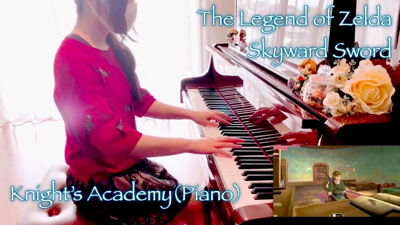 【Knight's Academy】騎士学校 Piano | The Legend of Zelda Skyward Sword HD スカウォ(ピアノ)
