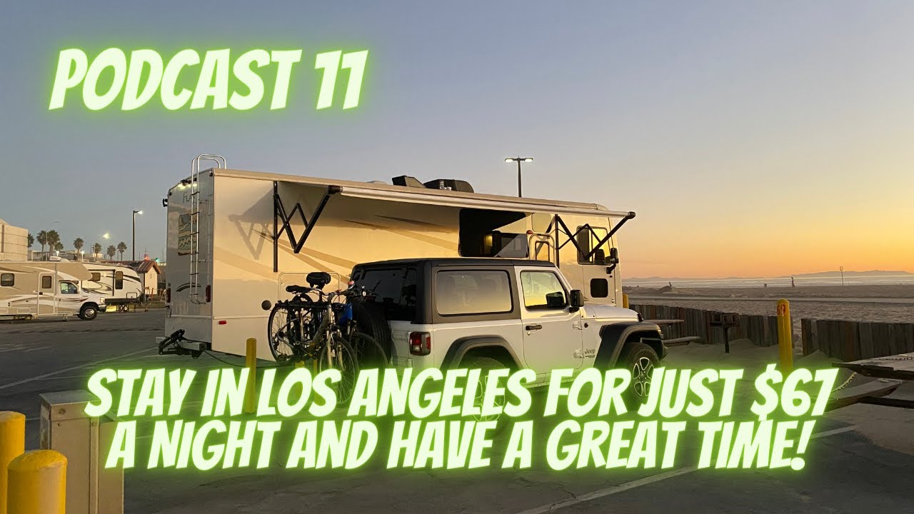 We Stayed On The Beach In Los Angeles for Under $70 a Night! And it was great!