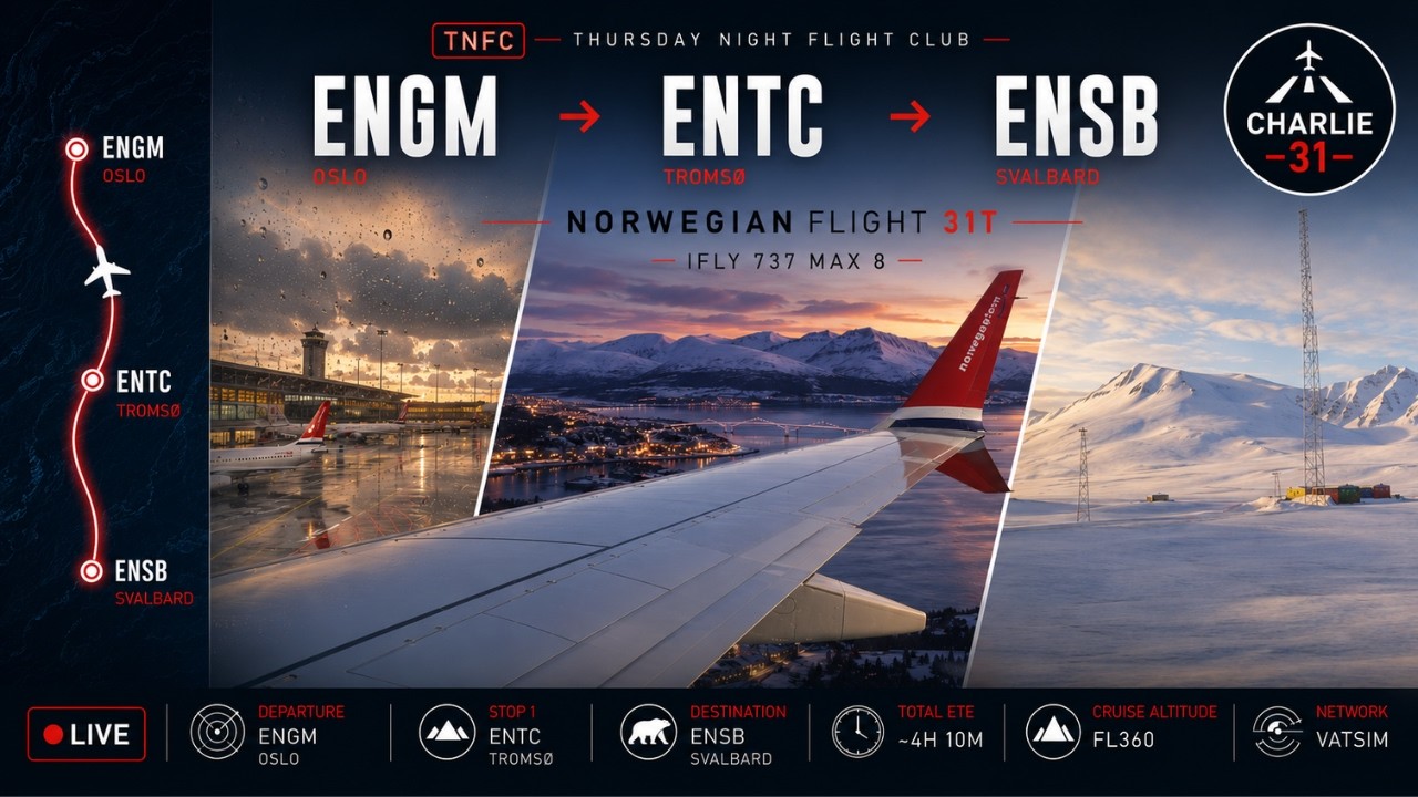 Into the Arctic! | Oslo &rarr; Troms&oslash; &rarr; Svalbard | Norwegian 31T | TNFC LIVE