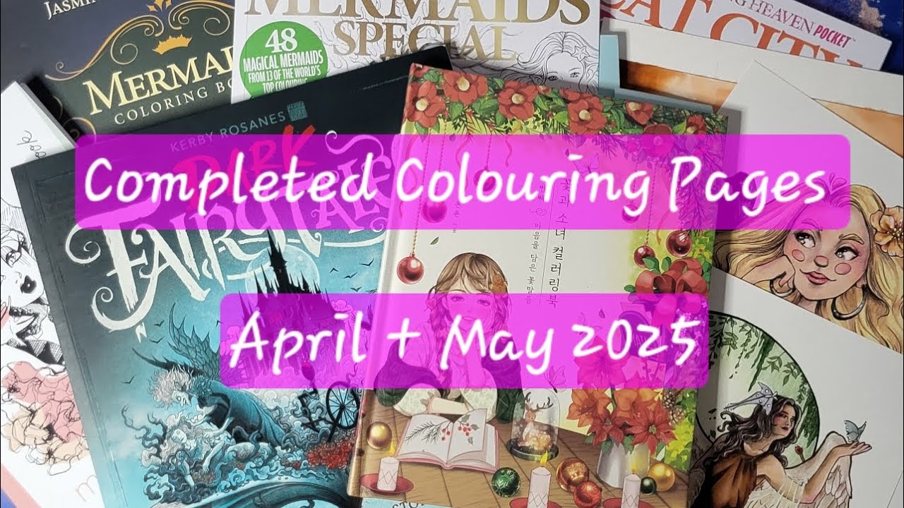 Completed Colouring Pages April + May 2025