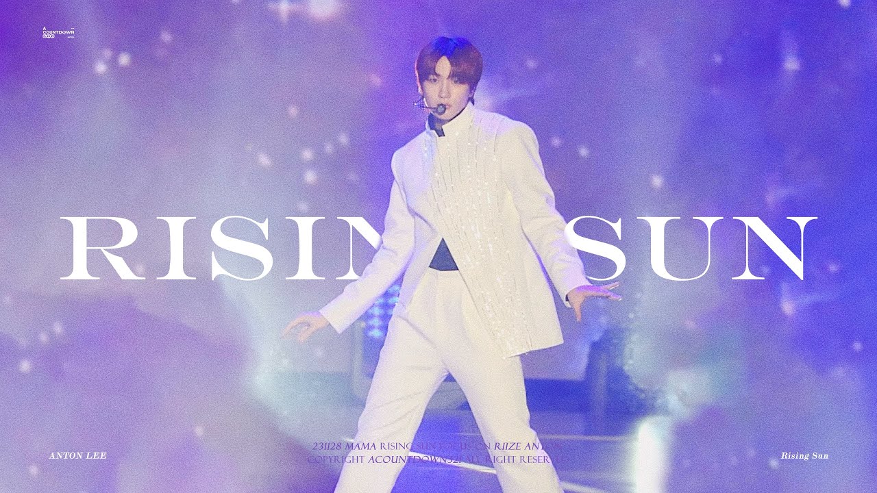 231128 MAMA - RIIZE ANTON RISING SUN 라이즈 앤톤 라이징썬