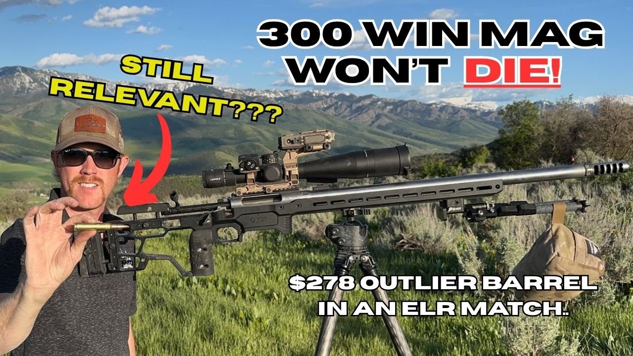 Is 300 Win Mag Still Relevant?