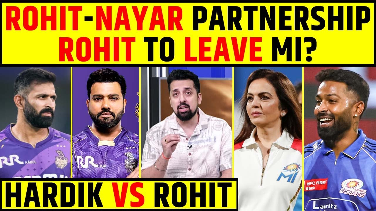 ROHIT SHARMA - ABHISHEK NAYAR PARTNERSHIP | ROHIT SHARMA TO LEAVE MUMBAI INDIANS? HARDIK VS ROHIT?